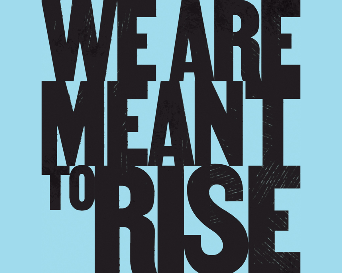 We Are Meant to Rise Minneapolis Community & Technical College